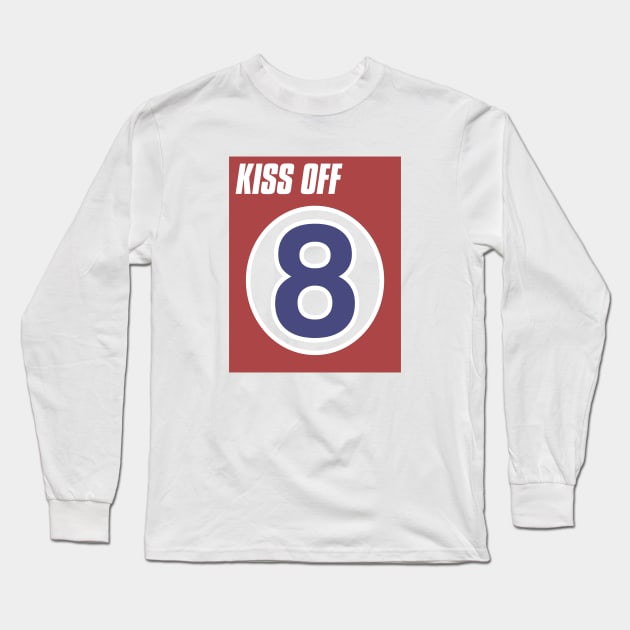 KISS OFF VIOLENT FEMMES Long Sleeve T-Shirt by KIMIDIGI